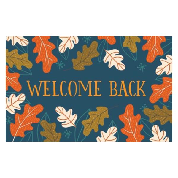 Welcome Back Mat 20 in x 30.5 in