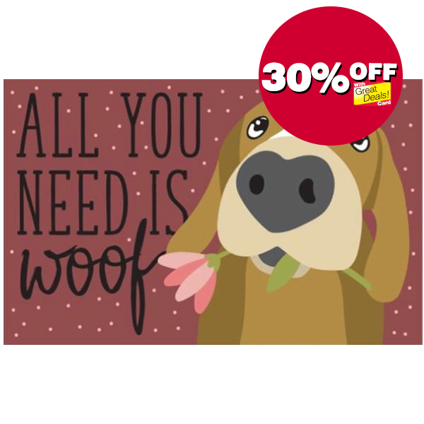 All you Need is Woof Mat 20 in x 30.5 in