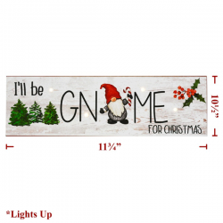 10.5" x 11.75" "I'll be Ghome for Christmas" Light Up Table Sitter/Sign
